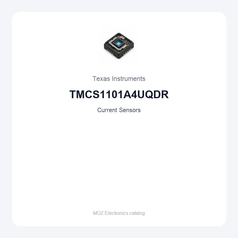 Texas Instruments TMCS1101A4UQDR Current Sensors